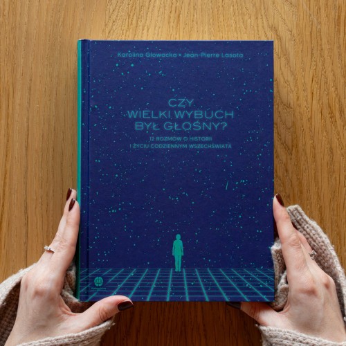 Jean-Pierre Lasota Karolina Głowacka Czy wielki wybuch był głośny.jpg